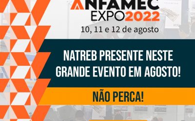 ANFAMEC EXPO 2022: Natreb presente neste grande evento em agosto! Não perca!