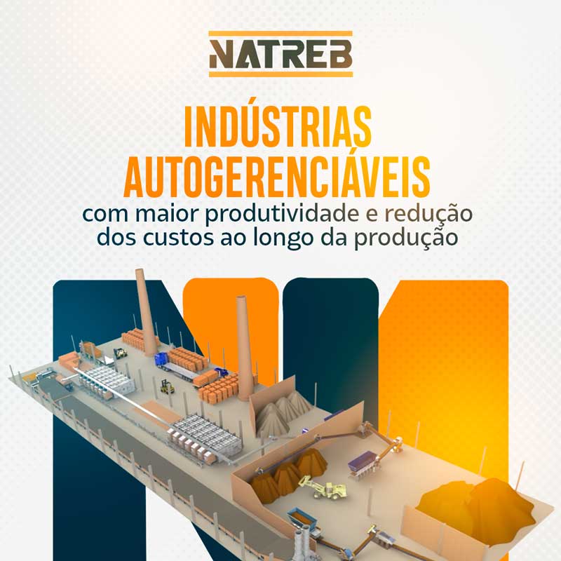 natreb_industrias_autogerenciaveis_com_maior_produtividade_e_reducao_dos_custos_ao_longo_da_producao