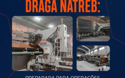 Draga Natreb: preparada para operações exigentes, desenvolvida para máxima performance industrial